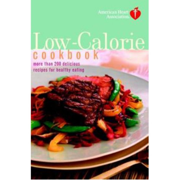 Potter/Ten Speed/Harmony/Rodale Other - 🆕 American Heart Association Low-Calorie Cookbook (Hardcover)